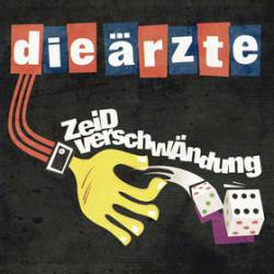 Die Ärzte : ZeiDverschwÄndung